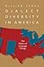 Dialect Diversity in America: The Politics of Language Change (Page-barbour Lectures)