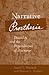 Narrative Prosthesis: Disability and the Dependencies of Discourse (Corporealities: Discourses Of Disability)