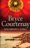 Solomon's Song. Bryce Courtenay by Bryce Courtenay