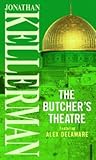 The Butcher's Theatre by Jonathan Kellerman