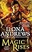 Magic Rises (Kate Daniels, #6) by Ilona Andrews