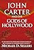 John Carter and the Gods of Hollywood