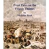 Frost Fairs on the Frozen Thames by Nicholas Reed