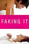 Faking It (Losing It, #2)