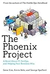 The Phoenix Project by Gene Kim