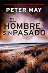 El hombre sin pasado by Peter  May