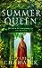 The Summer Queen (Eleanor of Aquitaine, #1) by Elizabeth Chadwick