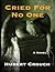 Cried For No One (Jace Forman Series)