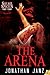 The Arena (Savage Species, #4)