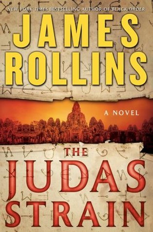 The Judas Strain by James Rollins