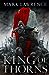 King of Thorns (The Broken Empire, #2)