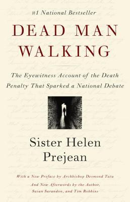 Dead Man Walking by Helen Prejean