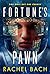 Fortune's Pawn (Paradox, #1)