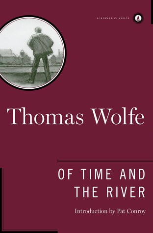 Of Time and the River by Thomas Wolfe