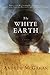 The White Earth by Andrew McGahan