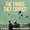 The Things They Carried by Tim O'Brien