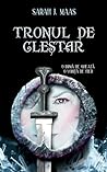 Tronul de Cleştar by Sarah J. Maas