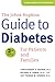 The Johns Hopkins Guide to Diabetes: For Patients and Families (A Johns Hopkins Press Health Book)