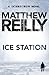 Ice Station by Matthew Reilly