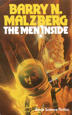 The Men Inside by Barry N. Malzberg