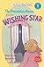 The Berenstain Bears and the Wishing Star by Stan Berenstain