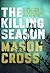 The Killing Season (Carter Blake #1)