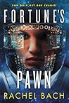 Fortune's Pawn by Rachel Bach