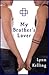 My Brother's Lover (Twin Ties #1)