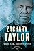 Zachary Taylor: The American Presidents Series: The 12th President, 1849-1850