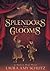 Splendors and Glooms (Free ...