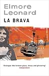 La Brava by Elmore Leonard