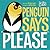 Penguin Says "Please" (Hello Genius) by Michael Dahl