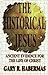 The Historical Jesus: Ancie...