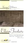 Ellen Foster by Kaye Gibbons