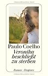 Veronika beschließt zu sterben by Paulo Coelho