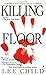 Killing Floor (Jack Reacher, #1)