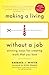 Making a Living Without a Job, revised edition by Barbara Winter