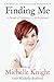 Finding Me: A Decade of Darkness, a Life Reclaimed - A Memoir of the Cleveland Kidnappings