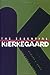 The Essential Kierkegaard by Søren Kierkegaard