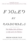 Fooled by Randomness by Nassim Nicholas Taleb