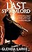 The Last Stormlord (Watergivers, #1)