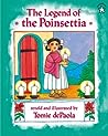 The Legend of the Poinsettia by Tomie dePaola