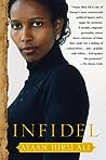 Infidel by Ayaan Hirsi Ali