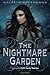 The Nightmare Garden (Iron Codex, #2)