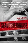 Slaughterhouse by Gail A. Eisnitz