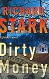 Dirty Money by Richard Stark