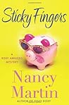 Sticky Fingers by Nancy Martin