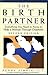 The Birth Partner by Penny Simkin