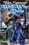 Wolf Who Rules by Wen Spencer