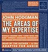 The Areas of My Expertise by John Hodgman